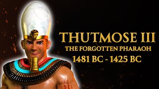 The Forgotten Pharaoh Who Transformed Egypt  Thutmose III  Ancient Egypt Documentary [upl. by Mackay678]