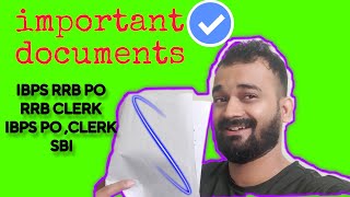 4 IMPORTANT DOCUMENTS Before RRB PO EXAMIMPORTANT DOCUMENTS REQUIRED FOR ANY BANK EXAMIBPS RRB [upl. by Anwahs]