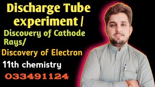 Discharge tube experiment Crookes tube experiment Discovery of cathode rays Discovery of electron [upl. by Nosliw104]