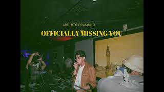 Ardhito Pramono  Officially Missing You [upl. by Ryan]