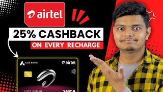 Get 25 Cashback on Airtel Recharge  Airtel Axis Bank Credit Card Benefits How to Apply [upl. by Herold631]