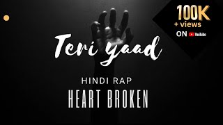 KALAM  TERI YAAD  HINDI SAD RAP SONG 2024  HEART BROKEN amp BREAKUP SONGS [upl. by Drusie]