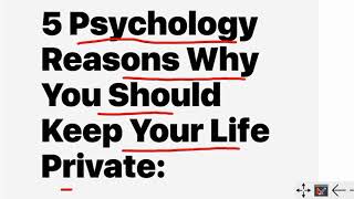 5 PSYCHOLOGY Reason Why You Should Keep Your Life Private Real Life Application [upl. by Adnilim]