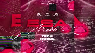 Esa Mami  Tom Gasco  TECH HOUSE [upl. by Ennovehs]