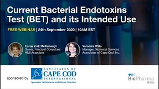 Current Bacterial Endotoxins Test BET and its Intended Use  BrightTALK Sept 24 2020 Webinar [upl. by Skip]