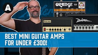 Best Mini Guitar Amps For Under £300  The Ultimate Lunchbox Amp Shootout [upl. by Nalo]