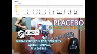 Placebo  Special Needs Guitar Cover  Play Along Tabs [upl. by Katrina575]