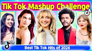 TIK TOK MASHUP 2024 🔥🎶 Try to Guess As Many Songs As You Can😉 [upl. by Pate]