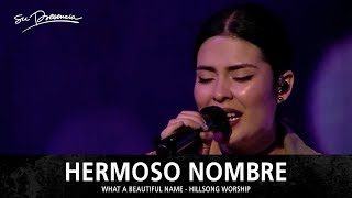 Hermoso Nombre  Su Presencia What A Beautiful Name  Hillsong Worship  Español [upl. by Berkshire]