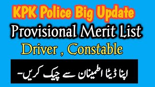 KPK POLICE CONSTABLE NEW PROVISIONAL LIST 2024  DRIVER CONSTABLE TRAFFIC CONSTABLE [upl. by Yelraf]