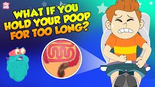 What if You Hold Your Poop For Too Long  How Digestive System Works  The Dr Binocs Show For Kids [upl. by Leizahaj942]