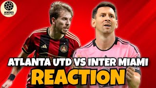 ATLANTA UNITED VS INTER MIAMI MATCH REACTION  MESSIS INTER MIAMI SHOCKED IN MLS PLAYOFFS [upl. by Kirima762]