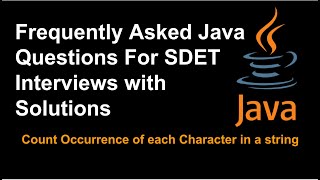 How To Count Occurrences Of Each Character In String In Java  Java Interview Questions [upl. by Llerraf]