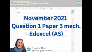 AS level maths November 2021 Question 1 mechanics paper 22 edexcel [upl. by Airebma]