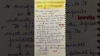 Writ of Certiorari Meaning Notes Constitution Law [upl. by Atinram223]