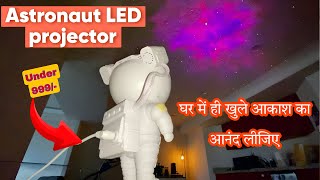 ASTRONAUT Galaxy Projector  Nebula and Star Projector  Review  2024🔥Astronaut LED Projector [upl. by Dalury]