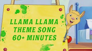 Llama Llama Theme Song  1 Hour Loop [upl. by Eneroc]