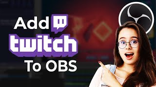 💬 How to Add Twitch Chat to OBS Studio 2024 StepbyStep Guide [upl. by Henryetta]