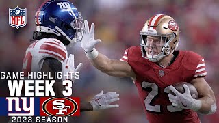 New York Giants vs San Francisco 49ers  2023 Week 3 Game Highlights [upl. by Tilda]