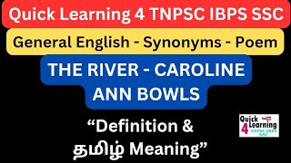 TNPSC General English Synonyms  The River Poem  Quick Learning 4 All  New Syllabus [upl. by Acinna]