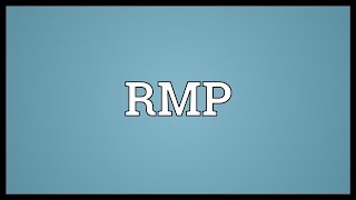 RMP Meaning [upl. by Bedad]