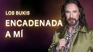 Los Bukis  Encadenada a mí  Lyric video [upl. by Bates]