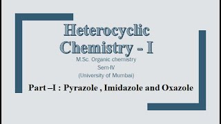 Pyrazole  Imidazole and Oxazole  MCQ question bank  Heterocyclic Chemistry I  MSc Chemistry [upl. by Holub745]