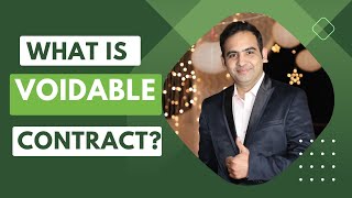 Voidable Contract  Indian Contract Act  Sanyog Vyas [upl. by Oidiple]