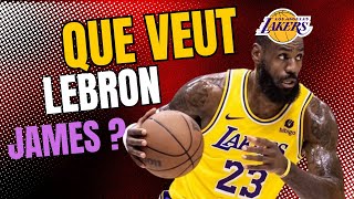 LEBRON JAMES VEUTIL PRENDRE LE CONTRÔLE DES LOS ANGELES LAKERS [upl. by Yam]