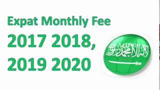 Expats and Companies monthly fee in Saudi Arabia [upl. by Viv182]