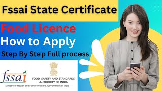 How to Apply fssai State Food License [upl. by Enytsuj32]