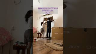 Decorating our TV wall From scratch Part 1 homedecor decor scratch homedecor [upl. by Melisande]