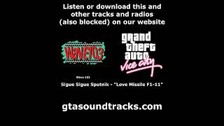 GTA Vice City  Wave 103  Sigue Sigue Sputnik  quotLove Missile F111quot [upl. by Fanchette]