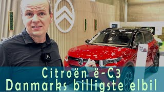 Citroën ëC3  Danmarks billigste elbil 2024 [upl. by Sagerman]