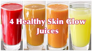 4 Healthy Skin Glow Juices  Easy amp Homemade Skin Glow Juices [upl. by Iphigenia]