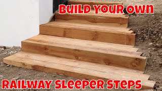 Step by Step Railway Sleeper Steps [upl. by Harraf775]