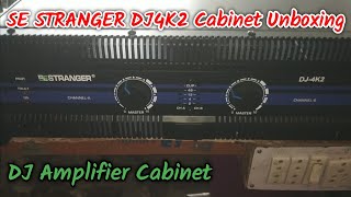 SE STRANGER D4K2 Cabinet Unboxing  DJ Amplifier Cabinet [upl. by Ailerua]