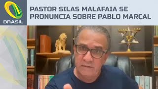 Pastor Silas Malafaia se pronuncia sobre Pablo Marçal no 7 de setembro [upl. by Einniw]