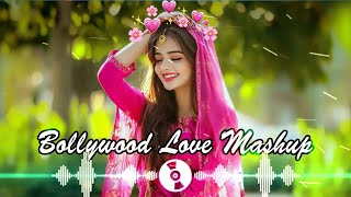 💝💚 Best Mashup NonStop Love of Arijit Singh Jubin Nautiyal Atif Aslam [upl. by Shoshanna]