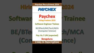 Paychex Recruitment 2024  Software Engineer Trainee  Bangalore  Fresher Jobs  IT Jobs [upl. by Schreibe]