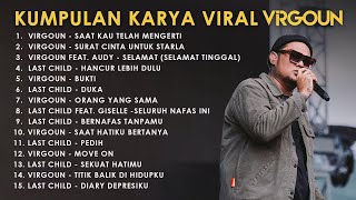 Kumpulan Karya Viral Virgoun [upl. by Micheal355]