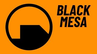 Black Mesa [upl. by Mcclary]