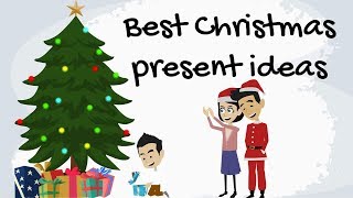 Best Christmas Present Ideas [upl. by Miko]