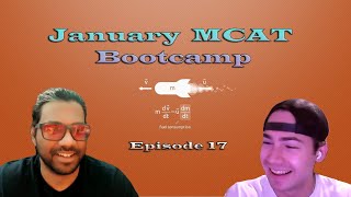 January MCAT Bootcamp  Episode 17 mcat medicalschool aamc [upl. by Lavinia30]