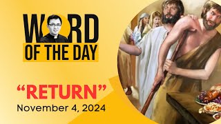 RETURN  Word of the Day  November 4 2024 [upl. by Inot993]