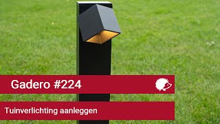 224 Tuinverlichting aanleggen [upl. by Robins]