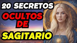 20 SECRETOS OCULTOS DEL SIGNO SAGITARIO [upl. by Dinse]