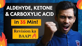 Aldehyde Ketone amp Carboxylic Acid Fast ONE SHOT🔥 40 Min Fast Revision  Class 12  NEET  JEE [upl. by Nwahsan]