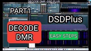 DSDPlus  Decode DMR DSTAR etc  SDRunoSDRPlay PART 1 [upl. by Clothilde288]