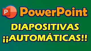 ➤ Como hago que las diapositivas se pasen solas en PowerPoint ¡En Automático 2024 [upl. by Eihctir]